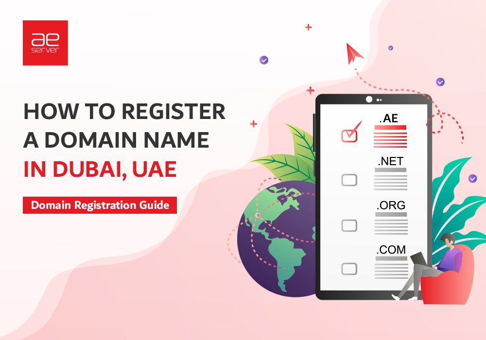 You are currently viewing How to Register a Domain Name in Dubai, UAE | Domain Registration Guide