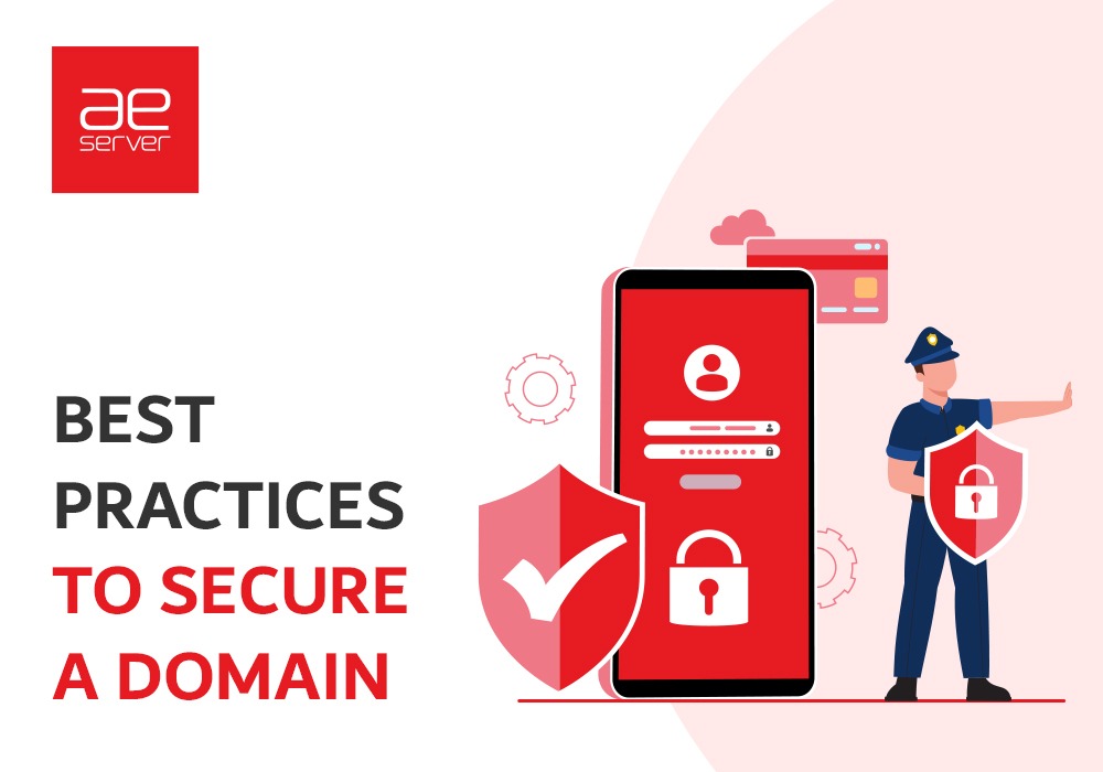Read more about the article Best Practices To Secure a Domain (Guide)