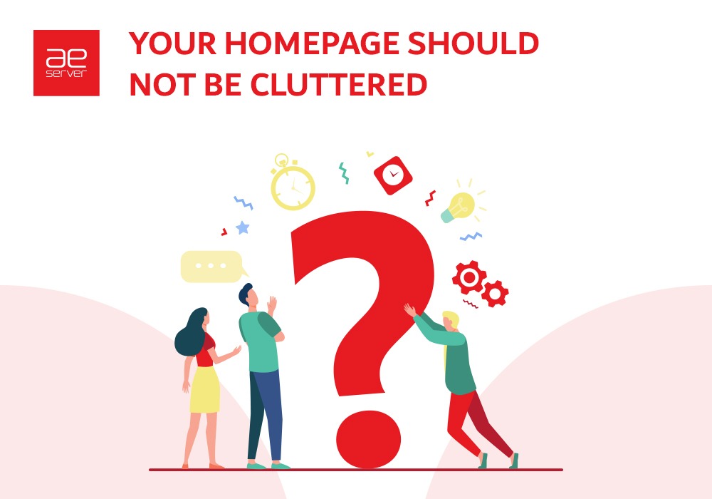 You are currently viewing What Can Cause a Cluttered Homepage?