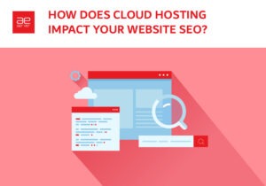 Read more about the article How Does Cloud Hosting Impact Your Website SEO?