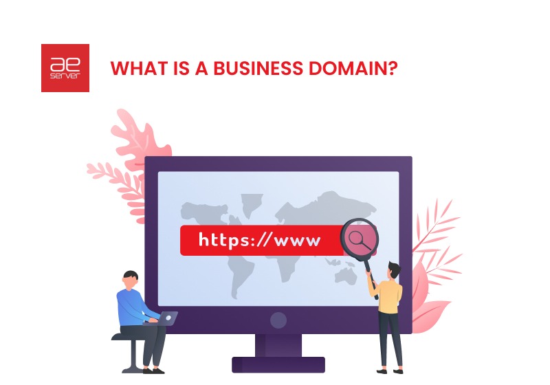 Read more about the article What is a Business Domain Name?
