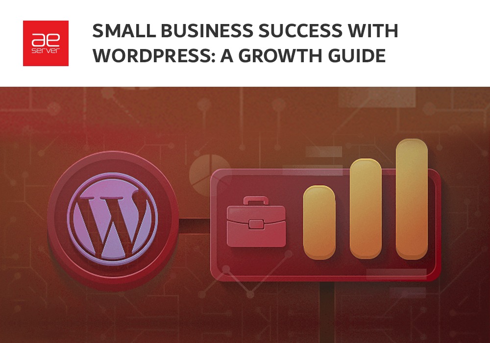 Read more about the article Small Business Success with WordPress: A Growth Guide