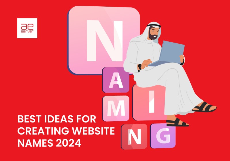 Read more about the article Best Ideas for Creating Website Names 2024