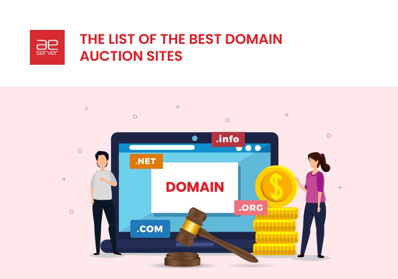Read more about the article The List of the Best Domain Auction Sites